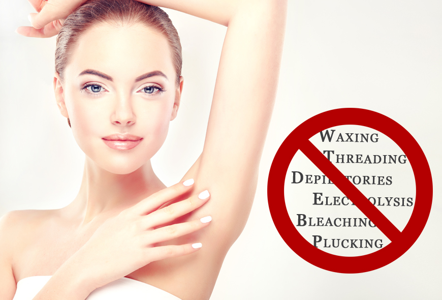 Avoid Waxing, Plucking, Electrolysis and Bleaching